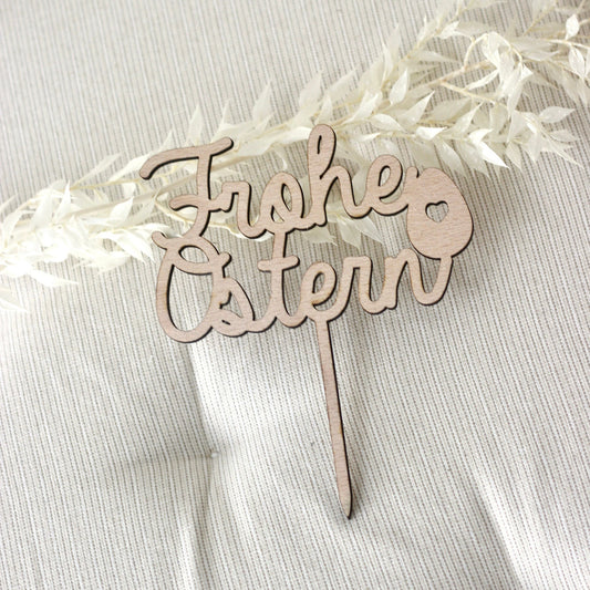 Ostern // Caketopper // Frohe Ostern Dekoration // Holzstecker für den Kuchen oder Pflanzen